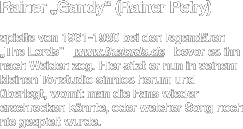 Rainer „Gandy“ (Rainer Petry)
